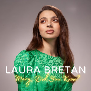 Album Mary, Did You Know? from Laura Bretan