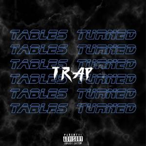 Tables Turned (Explicit)