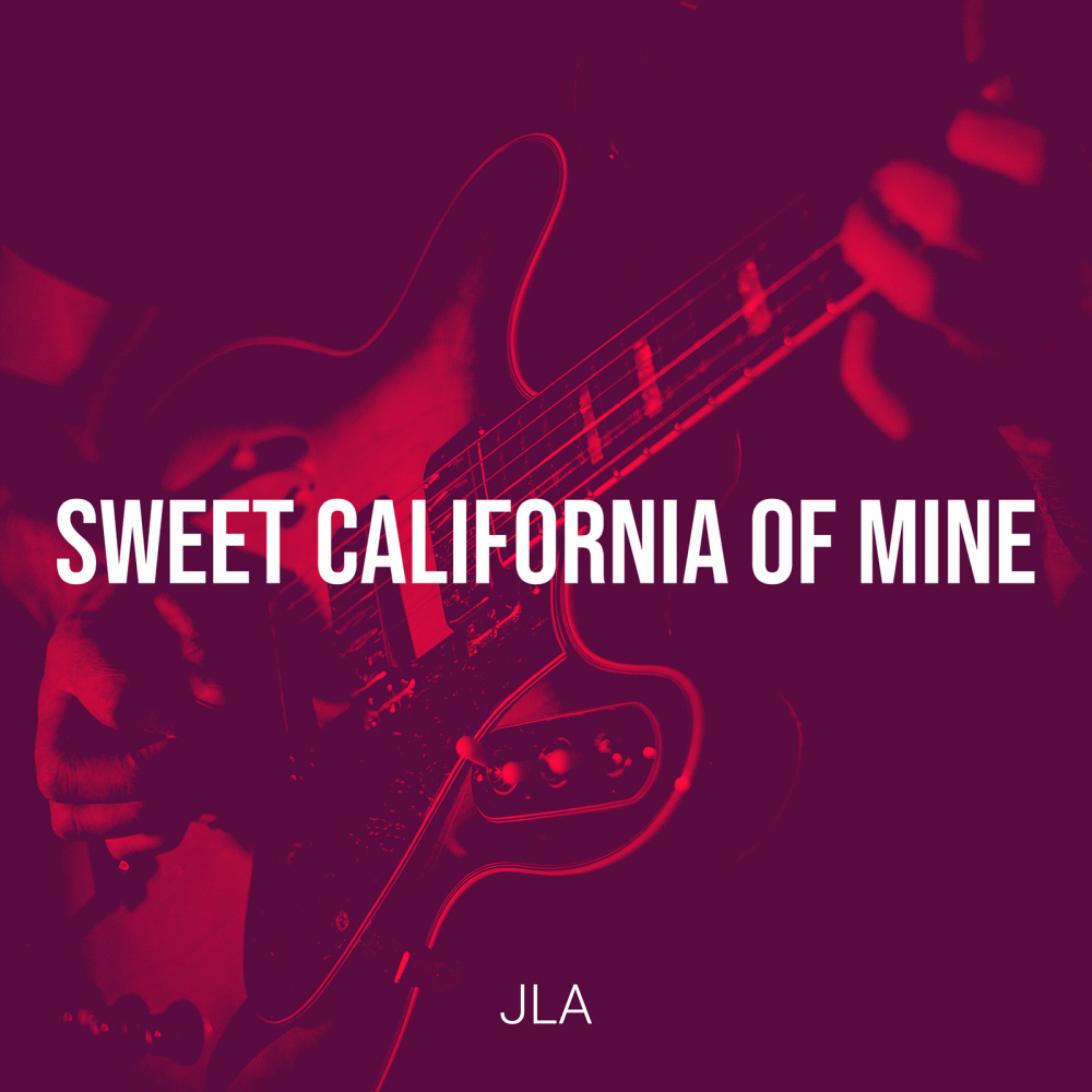 Sweet California of Mine (Explicit)
