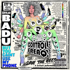 Erykah Badu的專輯But You Caint Use My Phone