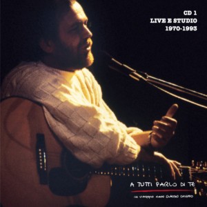 Album A tutti parlo di te (Volume 1) from Claudio Chieffo