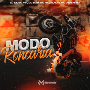 ดาวน์โหลดและฟังเพลง Modo Roncaria (Explicit) พร้อมเนื้อเพลงจาก DJ Diogo V.N