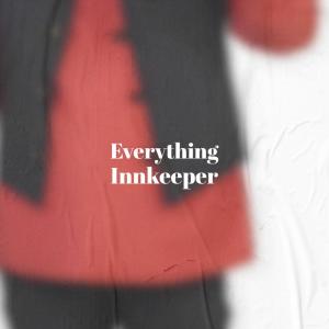 Album Everything Innkeeper from Various