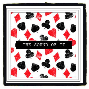 ดาวน์โหลดและฟังเพลง The Sound of It พร้อมเนื้อเพลงจาก Spenny Boden