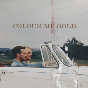 Listen to Colour Me Gold song with lyrics from Skinny Living