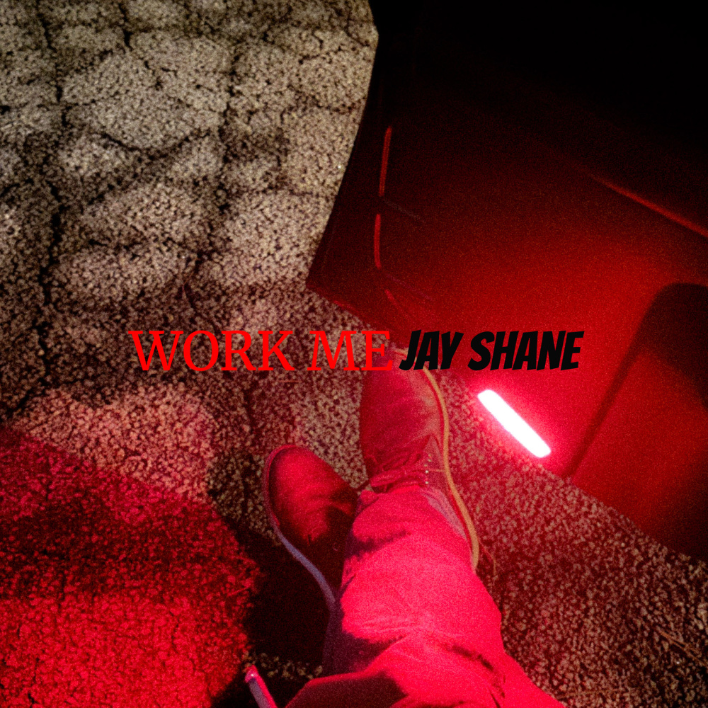 Work Me (Explicit)