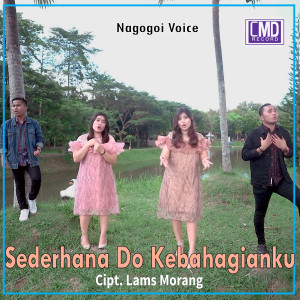 Nagogoi Voice的專輯Sederhana Do Kebahagianku