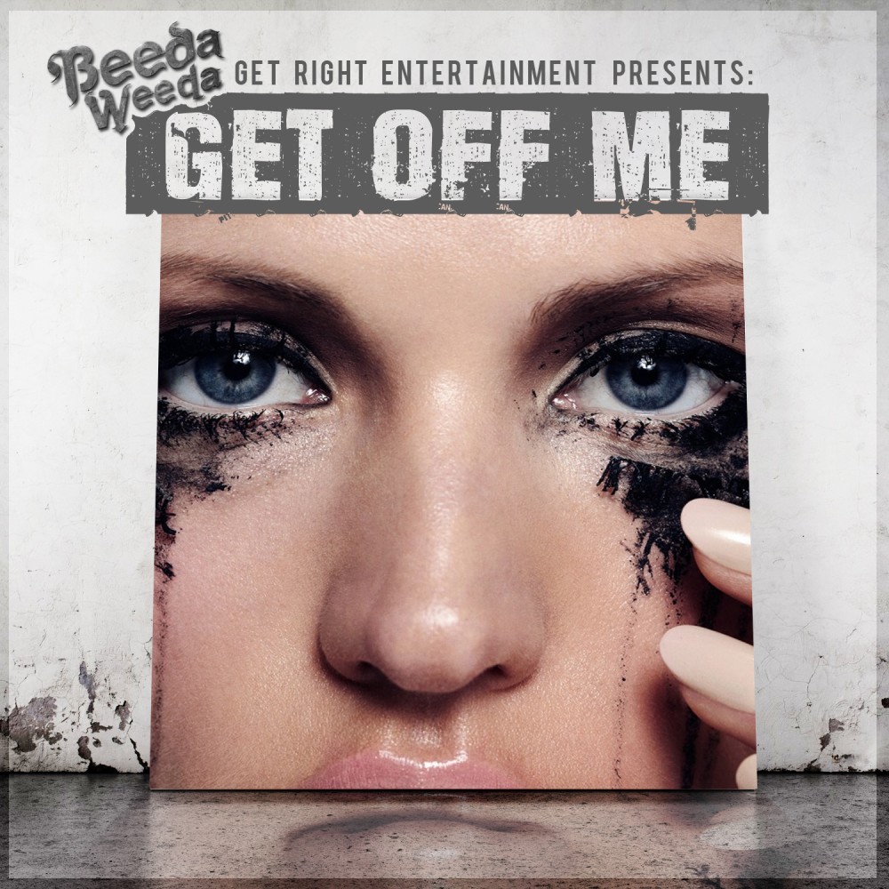 Get Off Me (Explicit)