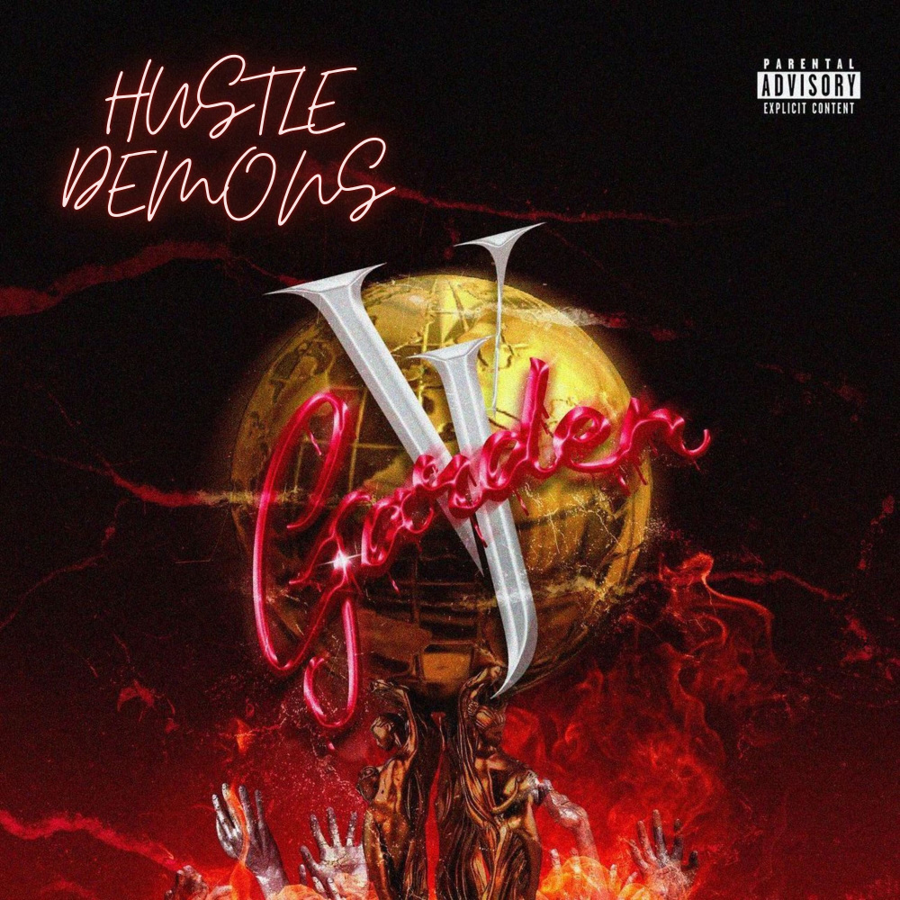 HUSTLE DEMONS (Explicit)