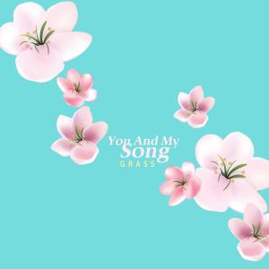 Album You And My Song from Grass