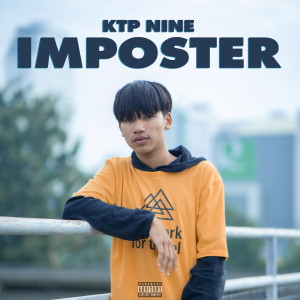 Listen to Imposter (Instrumental) (Explicit) (Instrumental|Explicit) song with lyrics from KTP NINE