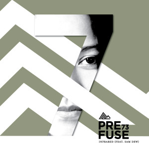 ดาวน์โหลดและฟังเพลง Infrared (feat. Sam Dew) พร้อมเนื้อเพลงจาก Prefuse 73