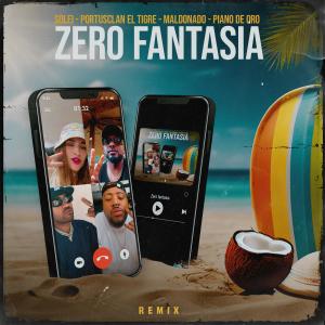 收聽Solei的Zero Fantasia (feat. Maldonado & Portusclan El Tigre) (Remix)歌詞歌曲