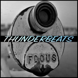 Dengarkan Focus lagu dari Thunderbeats dengan lirik