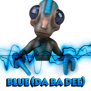 ดาวน์โหลดและฟังเพลง Blue (Da Ba Dee) (Instrumental for DJs & Clubs) พร้อมเนื้อเพลงจาก DJ Europ