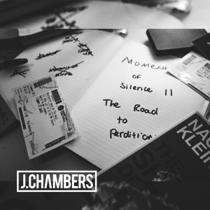 Album Moment of Silence 2 (Explicit) from J.Chambers