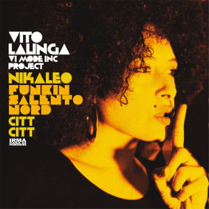 อัลบัม Citt Citt ศิลปิน Vito Lalinga (Vi Mode inc project)