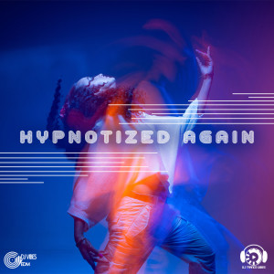 Dj Vibes EDM的专辑Hypnotized Again