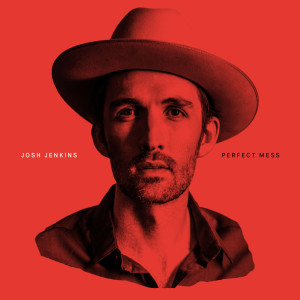 Josh Jenkins的专辑Perfect Mess
