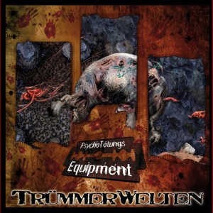 Album PsychoTötungsEquipment from Trümmerwelten