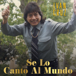 的專輯Se Lo Canto Al Mundo
