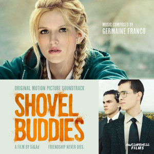 Shovel Buddies (Original Motion Picture Soundtrack)