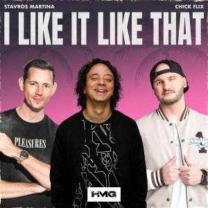 ดาวน์โหลดและฟังเพลง I Like It Like That พร้อมเนื้อเพลงจาก Stavros Martina