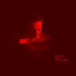 收听Annika and The Forest的Wild May Be Roses歌词歌曲
