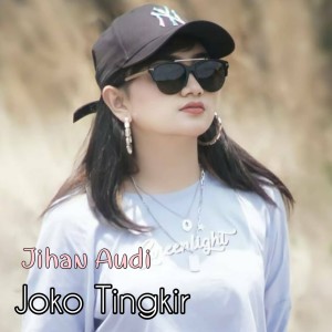 Album joko tingkir (Dangdut koplo) oleh Jihan Audi