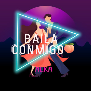 收聽alka的Baila Conmigo歌詞歌曲