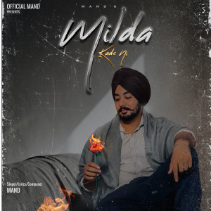Listen to Milda Kade Ni song with lyrics from ManD