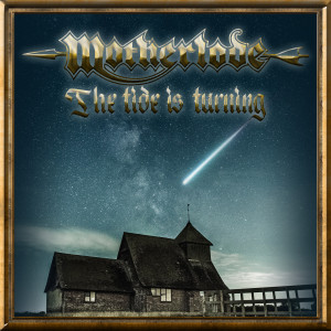 Motherlode的專輯The Tide Is Turning