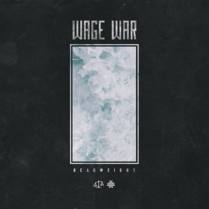 收聽Wage War的Don't Let Me Fade Away歌詞歌曲