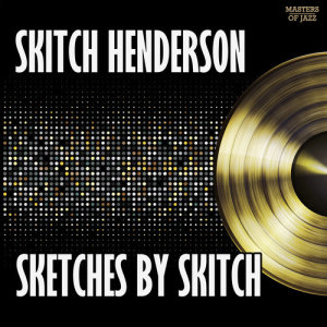 Album Sketches By Skitch oleh 