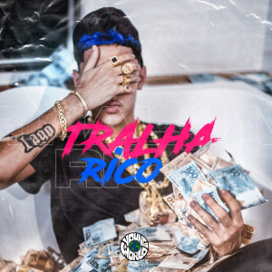 Listen to Tralha Rico (Explicit) song with lyrics from Meno Tody