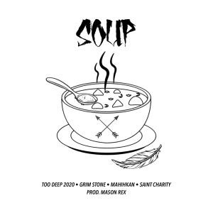 Saint Charity的專輯Soup (feat. Saint Charity) [Explicit]