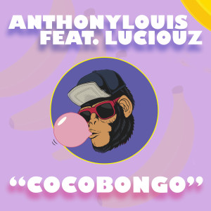 Album Cocobongo from Anthony Louis