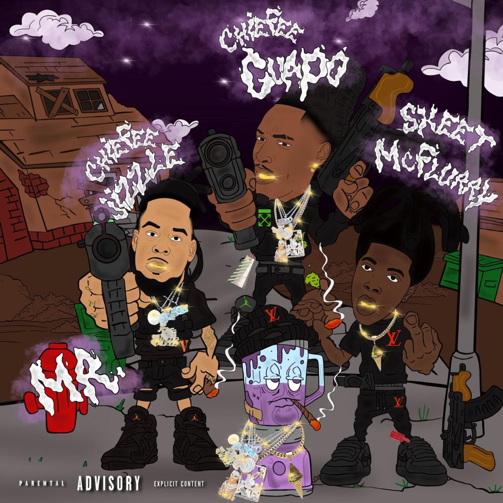Mr. (feat. Skeet McFlurry & Chiefee Jizzle) (Explicit)