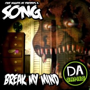 ดาวน์โหลดและฟังเพลง Break My Mind พร้อมเนื้อเพลงจาก Dagames