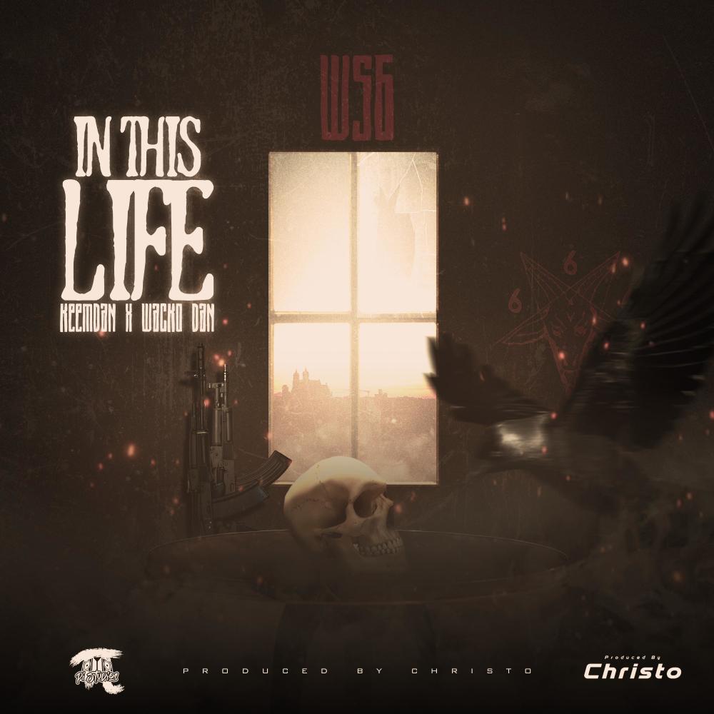 In This Life (feat. KeemDan & Wacko Dan) (Explicit)