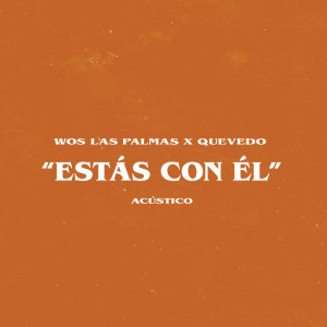 Estás con él (Acústico)