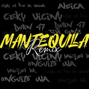 Listen to Mantequilla (Remix) song with lyrics from Ceky Viciny