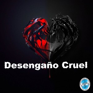 Listen to Desengaño Cruel song with lyrics from Jhon Castro