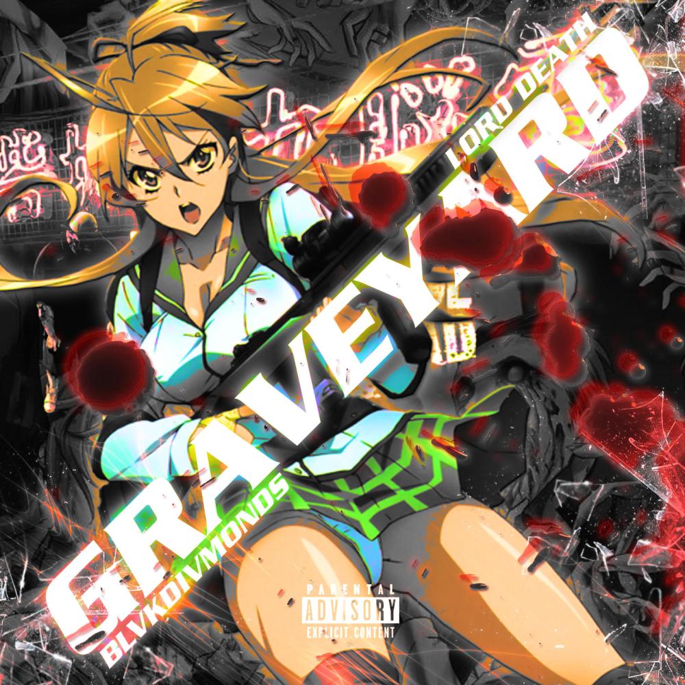 Graveyard (feat. Lord Death) (Explicit)