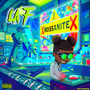 Album MOISSANITE (Explicit) from La F