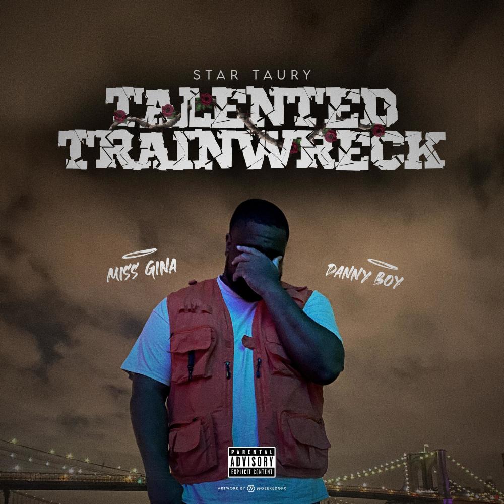 Talented Trainwreck 2 (feat. R.Notes) (Explicit)