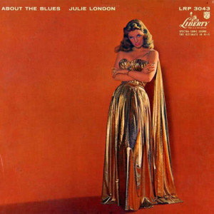 收聽Julie London的Get Set For The Blues歌詞歌曲