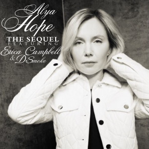 Alya的專輯Hope - The Sequel (feat. Erica Campbell & D Smoke)