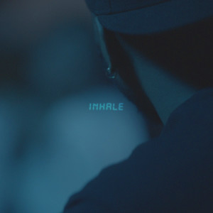 收聽Bryson Tiller的Inhale (Explicit)歌詞歌曲