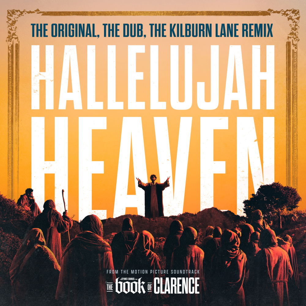 Hallelujah Heaven (Kilburn Lane Remix) (Explicit)
